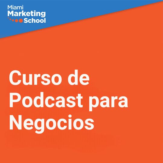 Curso Podcast para Negocios